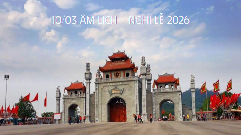 Lịch nghỉ Giỗ Tổ Hùng Vương 2026 rơi vào Chủ Nhật ngày 26/04 và nghỉ bù Thứ Hai.